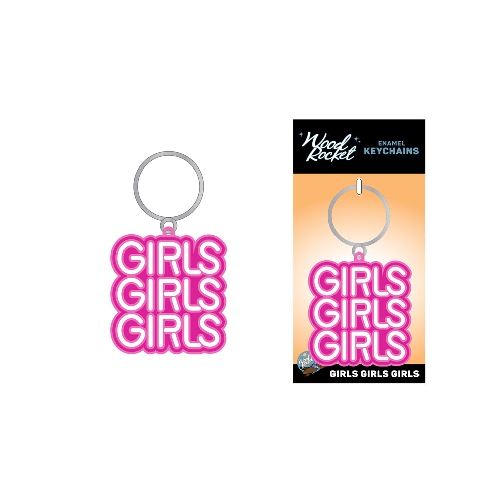 Girls Girls Girls Key Chain | 785571086898 | Discreet Personal Wellness