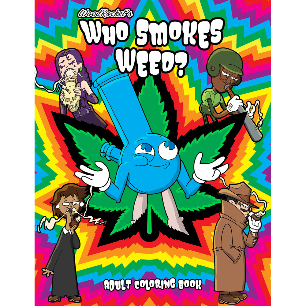 Who Smokes Weed Coloring Book | 9781736418765 | Discreet Personal Wellness