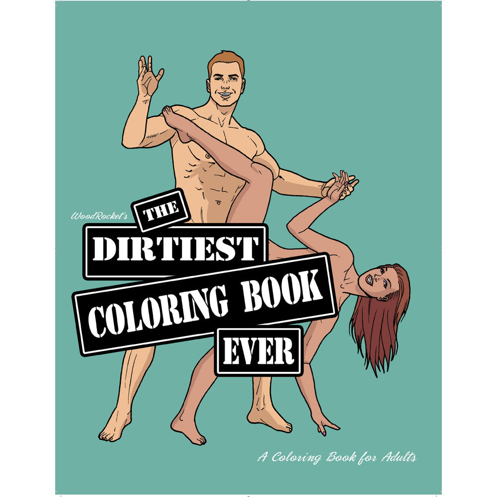 The Dirtiest Coloring Book Ever | 9781956562217 | Discreet Personal Wellness